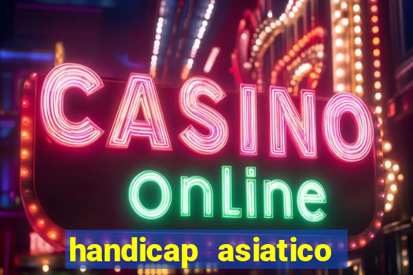 handicap asiatico 0.0 -0.5 bet365
